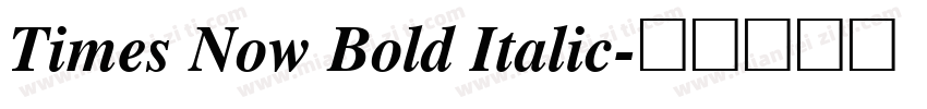Times Now Bold Italic字体转换